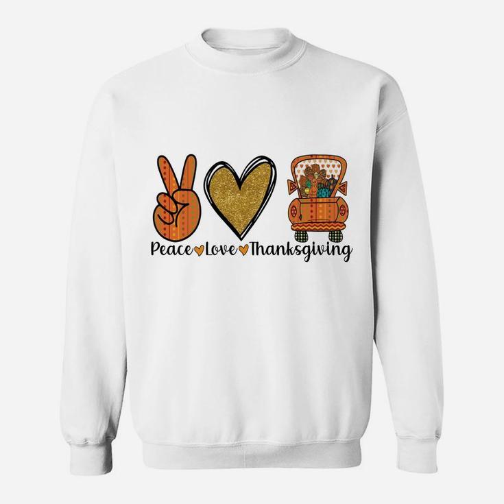 Cute Blessed Thanksgiving Costume, Peace Love Thanksgiving Sweatshirt