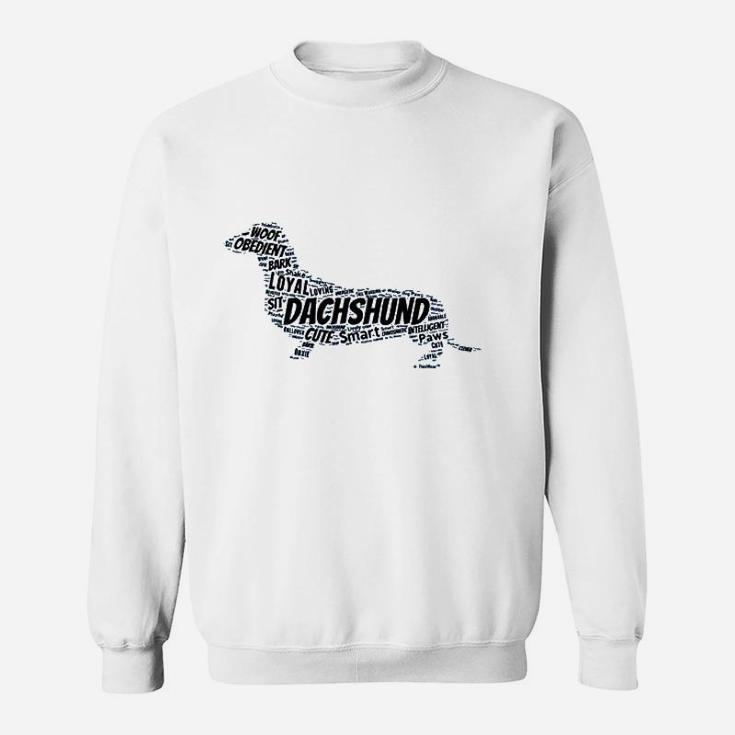 Dachshund Doxen Weiner Word Art Dog Owner Gift Sweatshirt