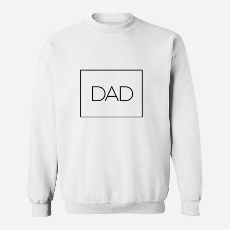 Dad  First Time Fathers Day Present Sweatshirt