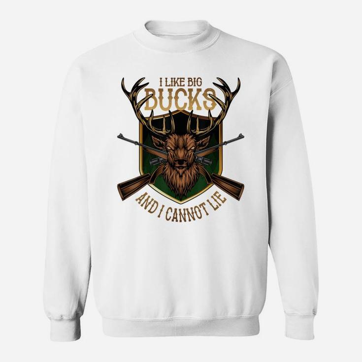 Deer Hunting Quote For Deer Hunter & Wildlife Lover Sweatshirt