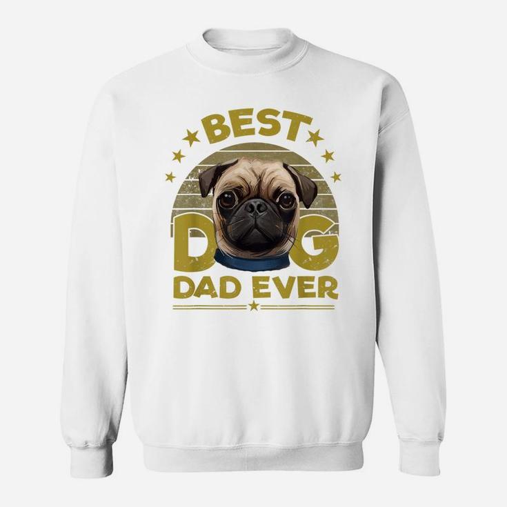 Dogs 365 Best Pug Dog Dad Ever Gift For Men Sweatshirt