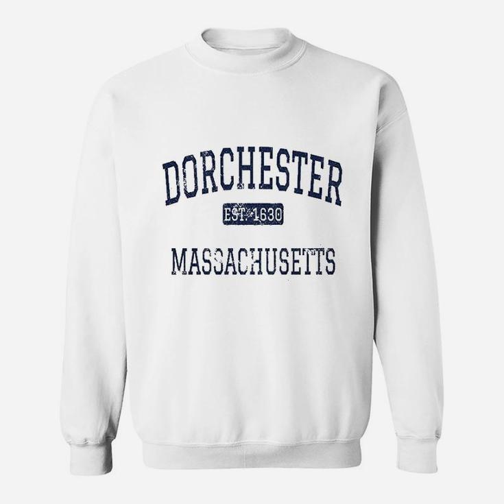 Dorchester Massachusetts Sweatshirt