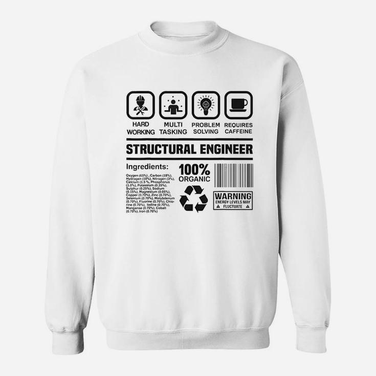 Engineering Gift Idea Funny Structural Engineer Sweatshirt