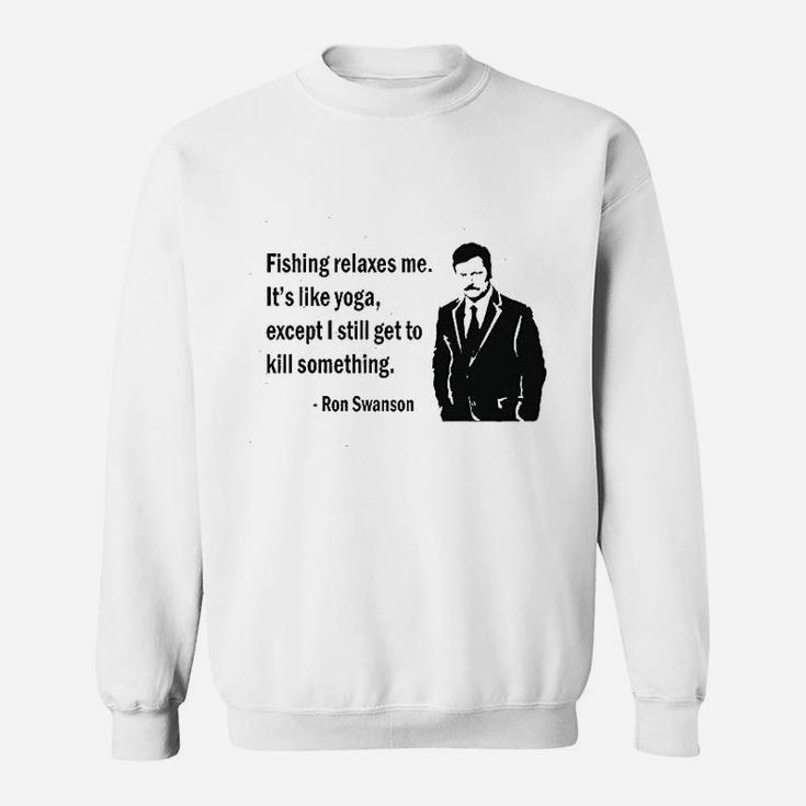 Fishing Quote Sweatshirt