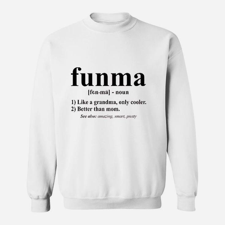 Funma Fun Grandma Funny Sweatshirt