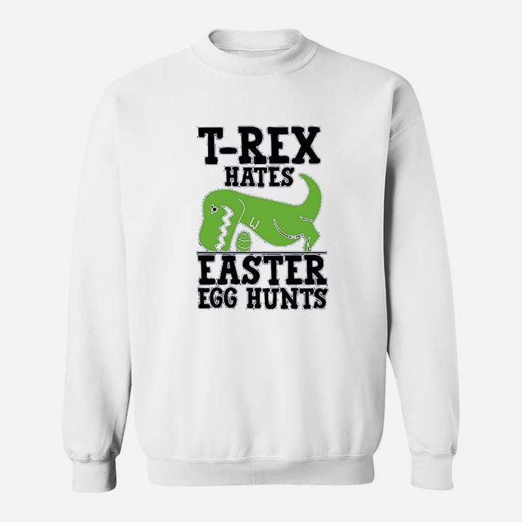 Funny Easter Trex Hates Easter Egg Hunts Sweatshirt