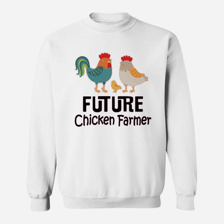 Future Chicken Farmer Sweatshirt