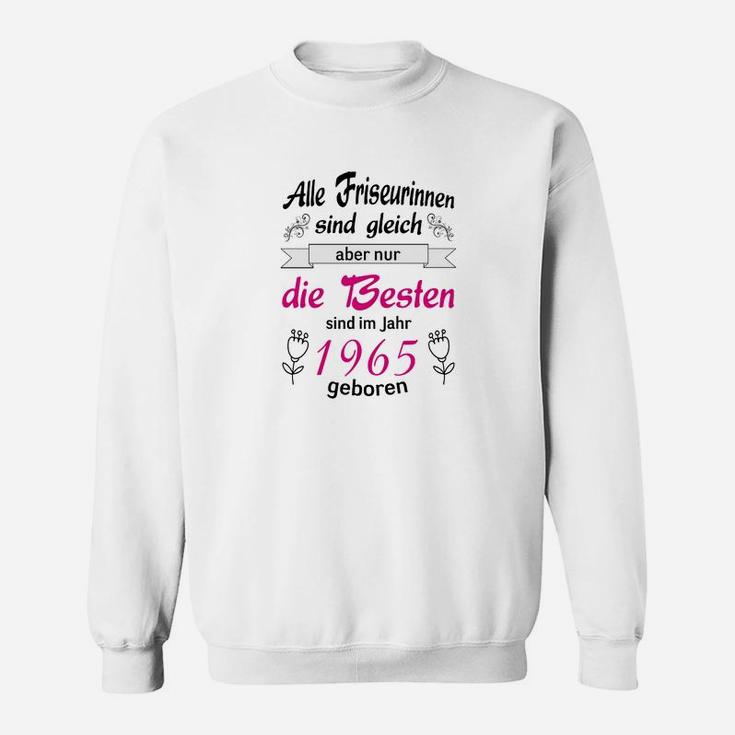 Geburtstags-Sweatshirt 1965 für Friseurinnen, Jubiläumsdesign