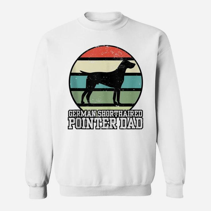 German Shorthaired Pointer Dad I Retro Pointer Dog Sweatshirt