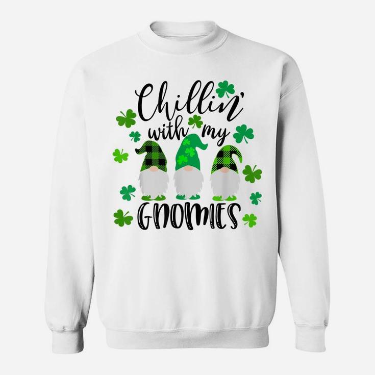 Gnome T Shirt Chillin With My Gnomies Womens St Patricks Day Sweatshirt