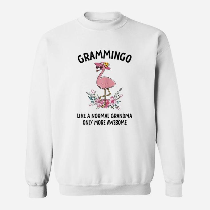 Grammingo Like A Normal Grandma Only More Awesome Sweatshirt
