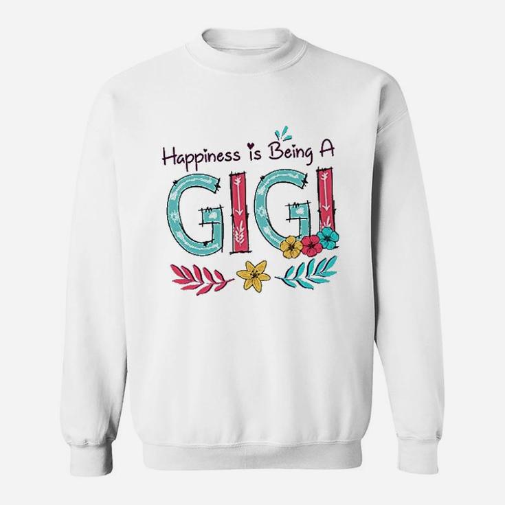 Happiness Is Being A Gigi Sweatshirt