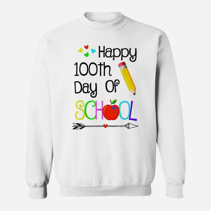 Happy 100Th Day Of School Teacher Kids Boys Girls Toddlers Sweatshirt