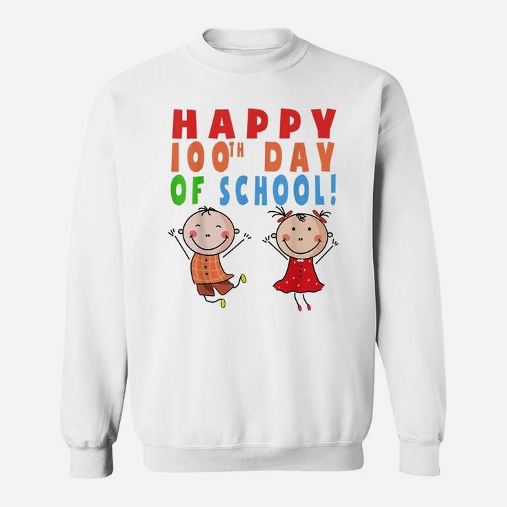 Happy 100Th Day Of School Teacher Student Funny Gift Sweatshirt