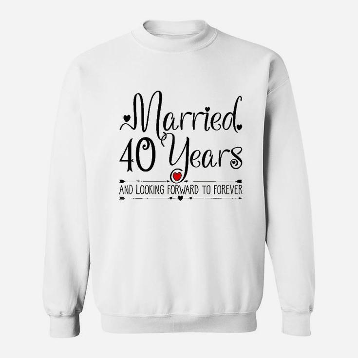 Her Just Married 40 Years Ago Sweatshirt