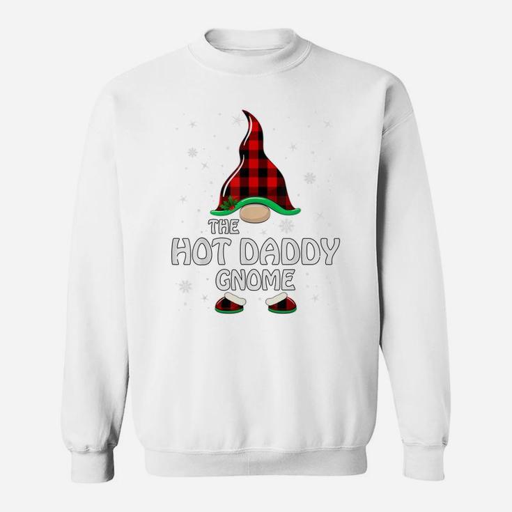 Hot Daddy Gnome Buffalo Plaid Matching Family Christmas Sweatshirt