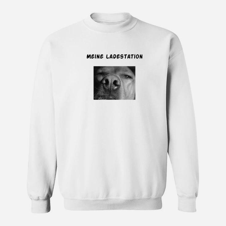 Hundeschnauze Lustiges Sweatshirt Meine Ladestation, Witziges Hundeliebhaber Tee