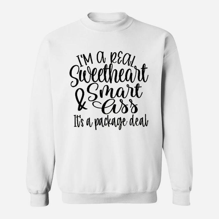 I Am A Real Sweetheart Sweatshirt