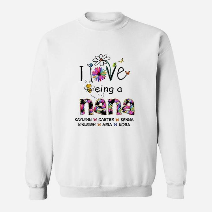 I Love Being A Nana Flower Sweatshirt