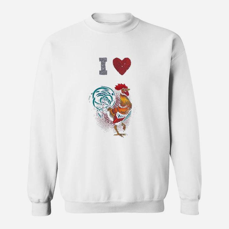 I Love Heart Chickens Sweatshirt