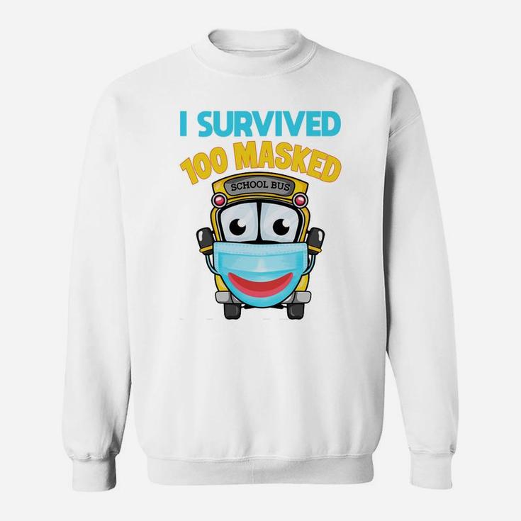 I Survived 100 Masked School Days Funny 100 Days Of School Sweatshirt Sweatshirt