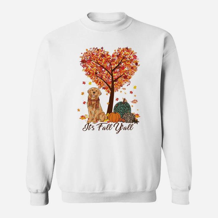It's Fall Y'all Funny Golden Retriever -Autumn Dog Lover Sweatshirt Sweatshirt