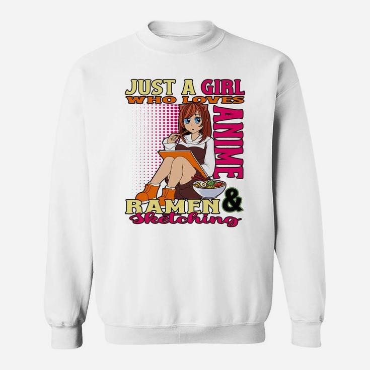 Just A Girl Who Loves Anime Ramen Sketching Teen Merchandise Sweatshirt