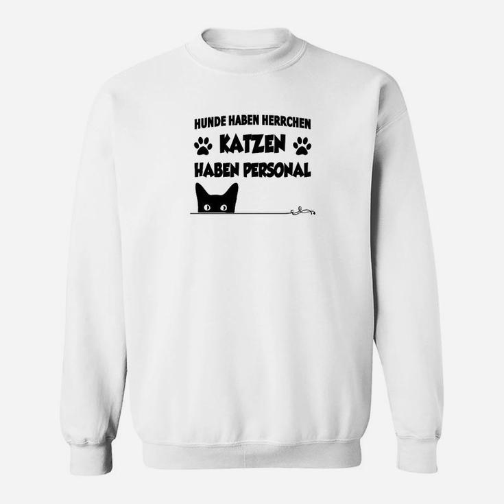 Katzzen Haben Persönliches Sweatshirt