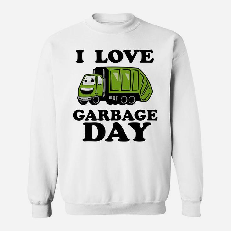 Kids I Love Garbage Day - Little Boys Trash Truck Sweatshirt