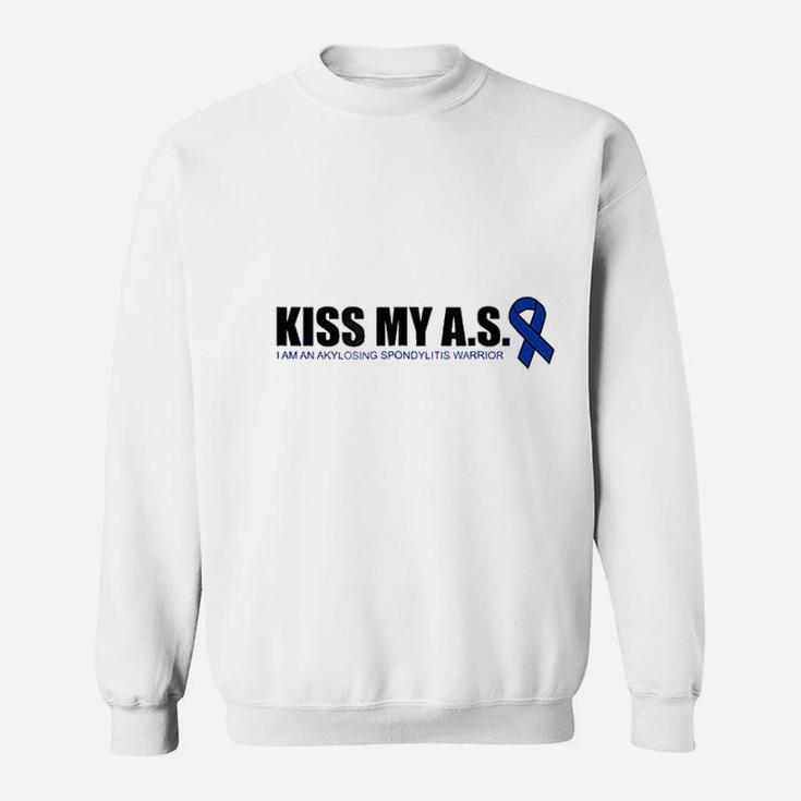 Kiss My As Ankylosing Spondylitis Sweatshirt
