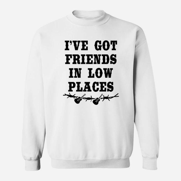 Ladies I Have Got Friends In Low Places Game Sweatshirt