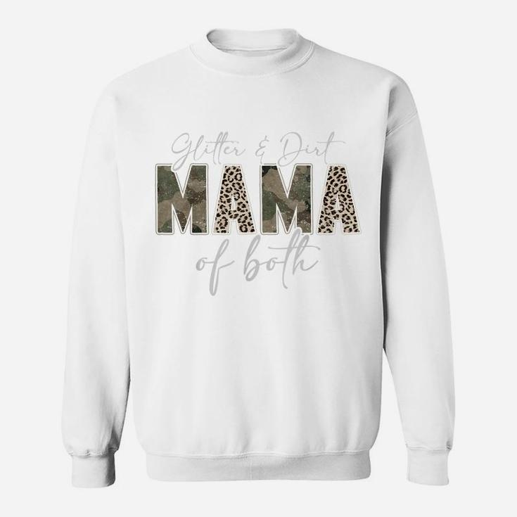 Leopard Glitter Dirt Mom Mama Of Both Camouflage Mothers Day Sweatshirt