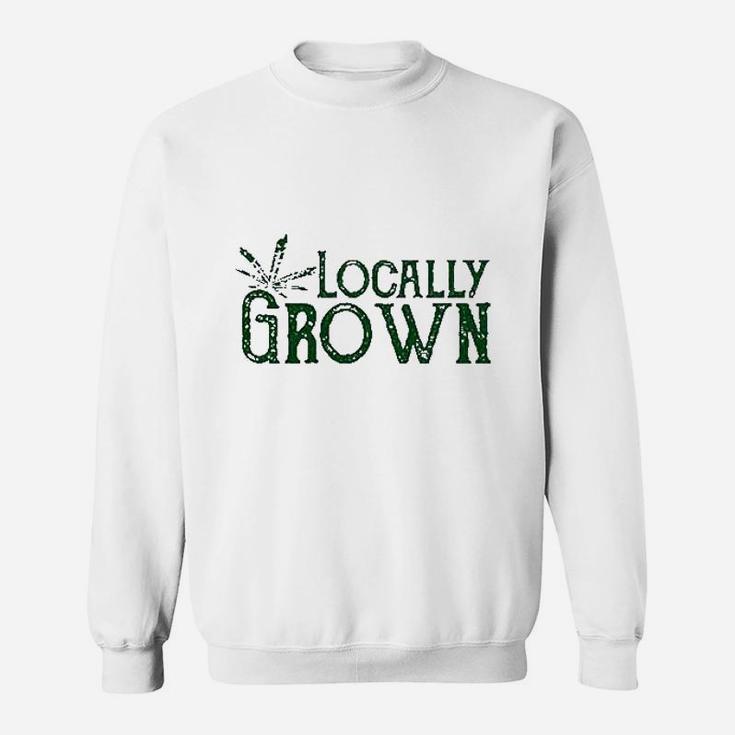 Locally Grown Sweatshirt