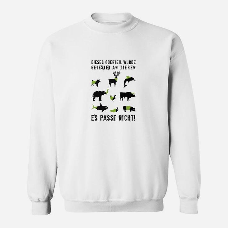 Lustiges Sweatshirt mit Tiermotiv: Dieses Geräusch würde entstehen, wenn es passt