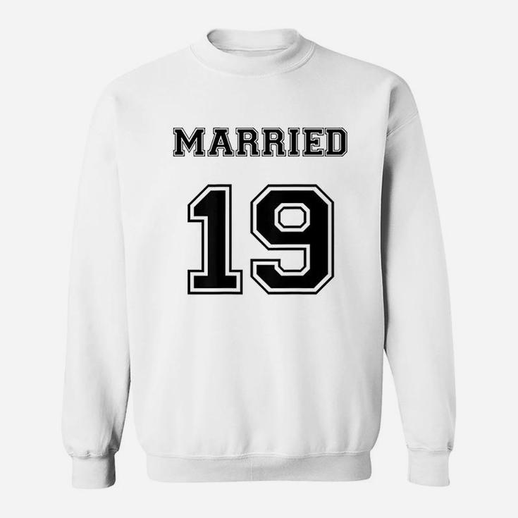 Married 19 Sweatshirt