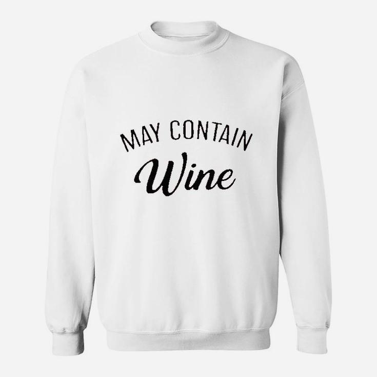 May Contain Wine Letter Print Sweatshirt