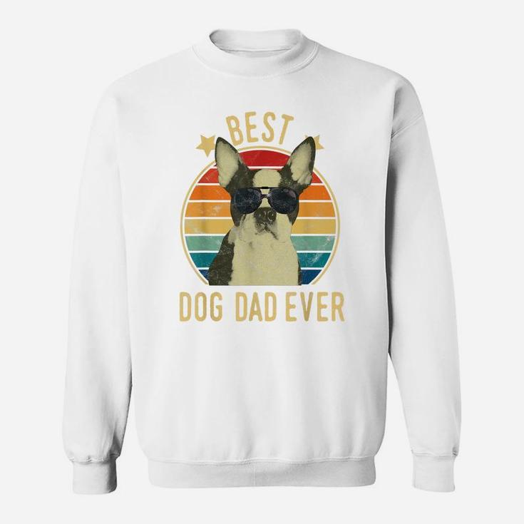 Mens Best Dog Dad Ever Boston Terrier Father's Day Gift Sweatshirt