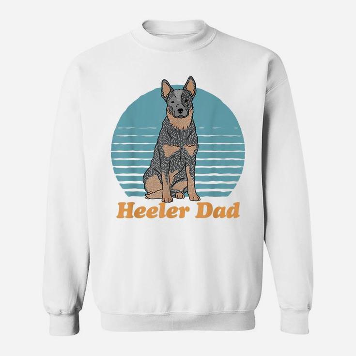 Mens Heeler Dad | Australian Cattle Dog Owner Heeler Sweatshirt