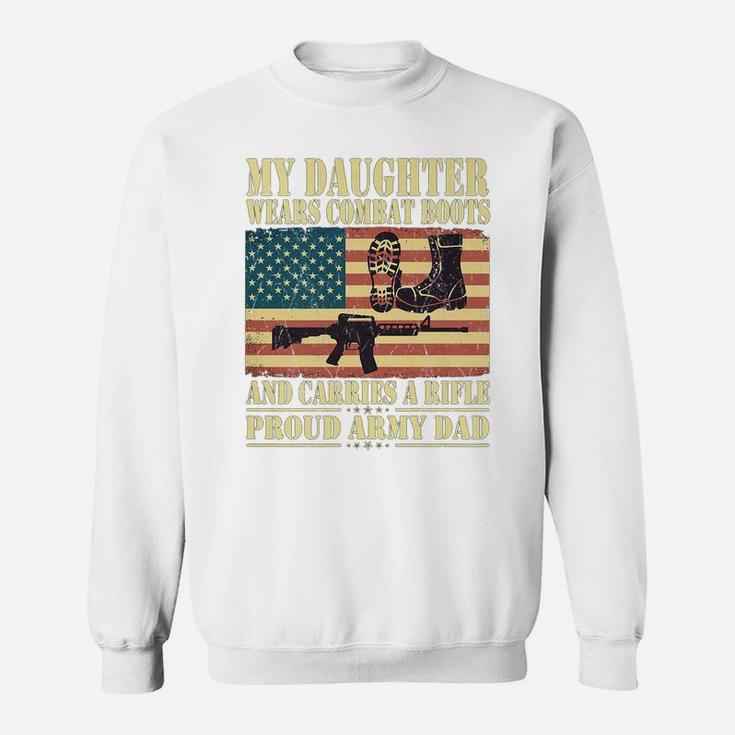 Mens My Daughter Wears Combat Boots - Proud Army Dad Father Gift Sweatshirt