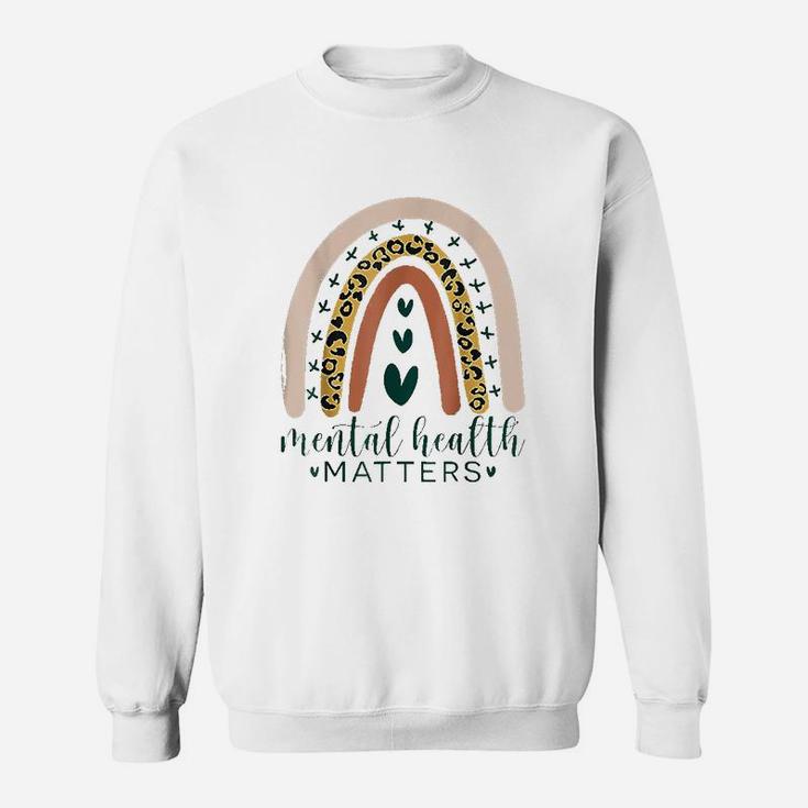 Mental Health Matters Leopard  Rainbow Sweatshirt