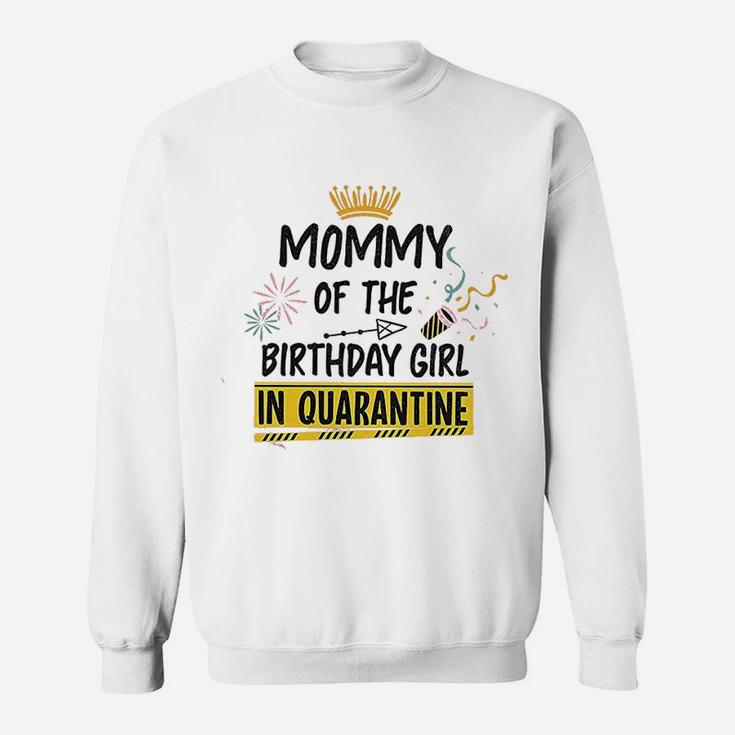 Mommy Of The Birthday Girl Sweatshirt