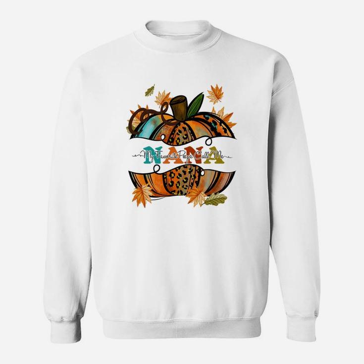 My Favorite Peeps Call Me Nana Shirt Pumpkin Grandma Sweatshirt Sweatshirt