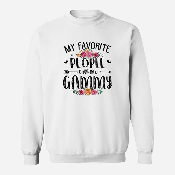 My Favorite People Call Me Gammy Sweatshirt
