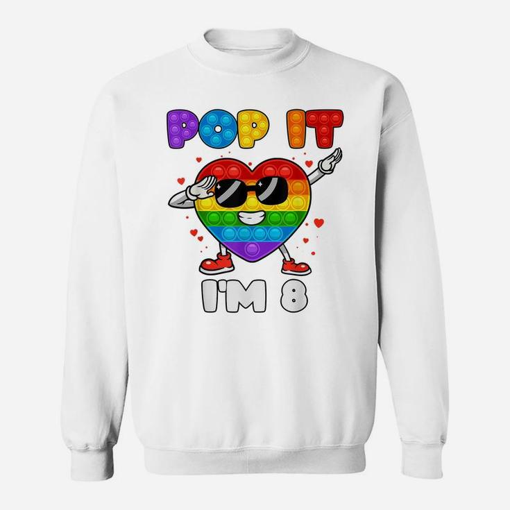 Pop It I'm 8 Birthday Girl Pop Fidget Graphic Dabbing Heart Sweatshirt