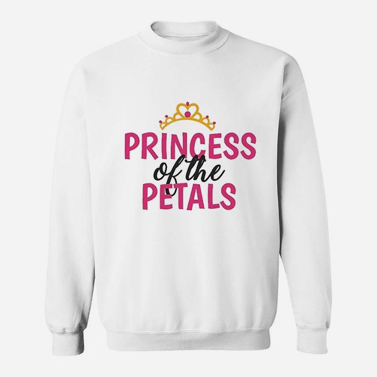 Princess Of The Petals Sweatshirt