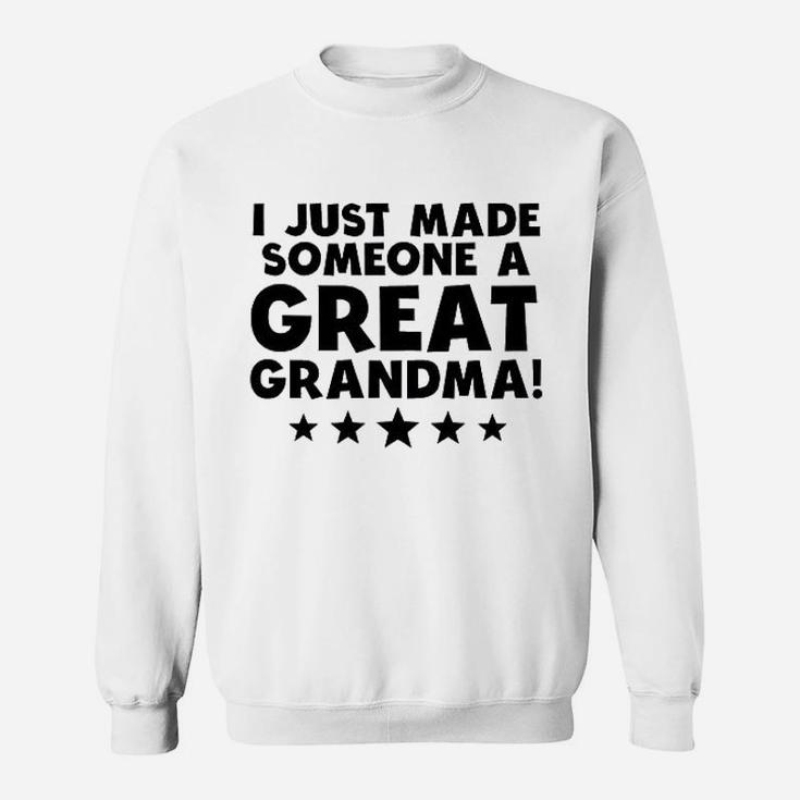 Really Awesome I Just Made Someone A Great Grandma Great Grandchild Sweatshirt