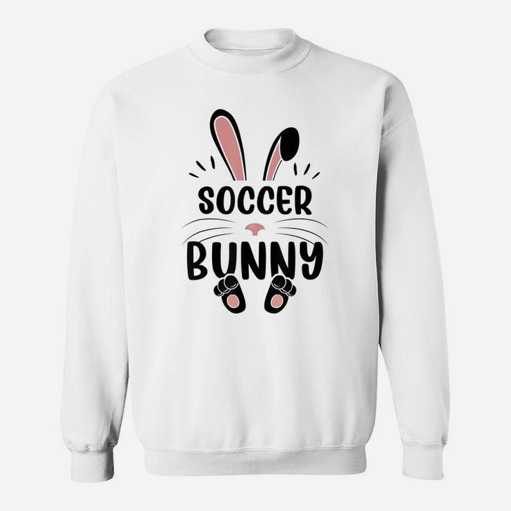 Soccer Bunny Funny Matching Easter Bunny Egg Hunting Sweatshirt
