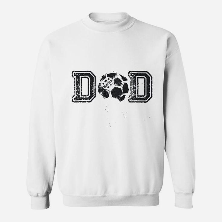Soccer Dad Sweatshirt