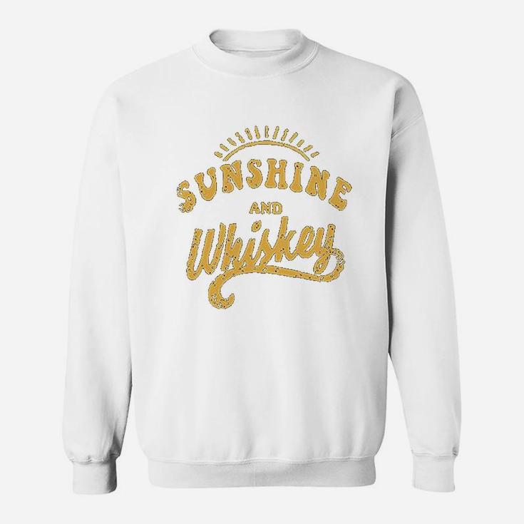 Sunshine And Wiskey Sweatshirt