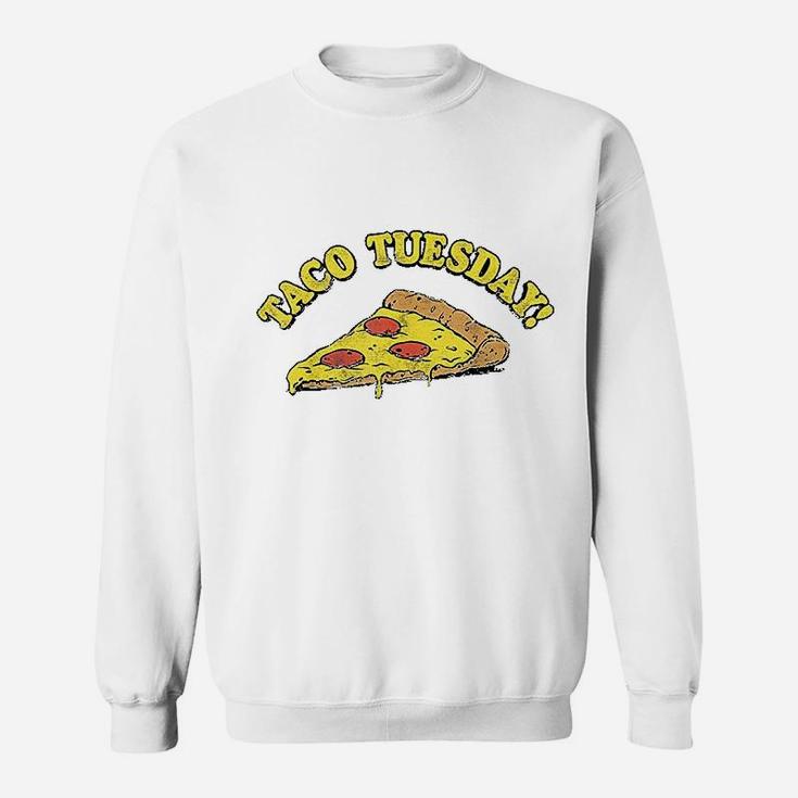 Taco Tuesday Pizza Sweatshirt